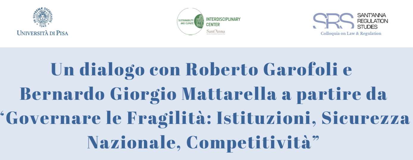 Governare le Fragilità: Istituzioni, Sicurezza Nazionale, Competitività